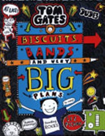 Knjiga Tom Gates 14: Biscuits, Bands and Very Big Plans autora Liz Pichon izdana 2018 kao tvrdi uvez dostupna u Knjižari Znanje.