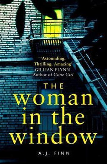 Knjiga Woman in the Window autora A.J. Finn izdana 2019 kao meki uvez dostupna u Knjižari Znanje.