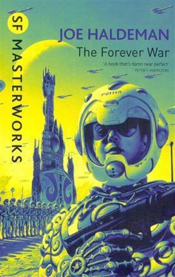 Knjiga Forever War autora Joe Haldeman izdana 2010 kao meki uvez dostupna u Knjižari Znanje.