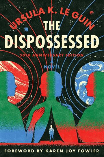 Knjiga The Dispossessed (50th Anniversary Edition) autora Ursula K. Le Guin izdana 2024 kao meki uvez dostupna u Knjižari Znanje.