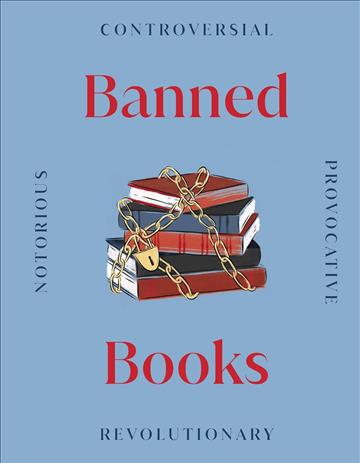 Knjiga Banned Books autora  izdana 2022 kao tvrdi uvez dostupna u Knjižari Znanje.