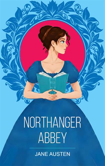 Knjiga Northanger Abbey autora Jane Austen izdana 2026 kao meki uvez dostupna u Knjižari Znanje.