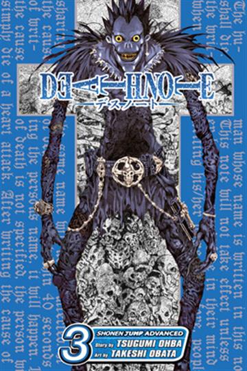 Knjiga Death Note, vol. 03 autora Tsugumi Ohba, Takeshi Obata izdana 2007 kao meki uvez dostupna u Knjižari Znanje.