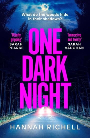 Knjiga One Dark Night autora Hannah Richell izdana 2026 kao meki uvez dostupna u Knjižari Znanje.