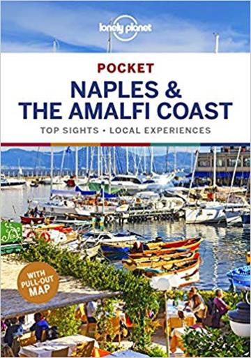Knjiga Lonely Planet Pocket Naples & the Amalfi Coast autora Lonely Planet izdana 2019 kao meki uvez dostupna u Knjižari Znanje.