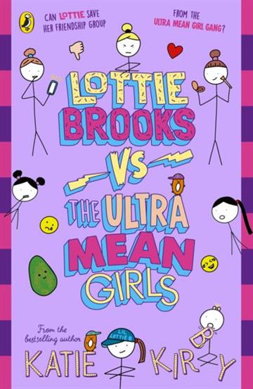Knjiga Lottie Brooks vs The Ultra Mean Girls autora Katie Kirby izdana 2025 kao  dostupna u Knjižari Znanje.