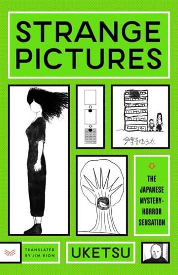 Knjiga Strange Pictures autora Uketsu izdana 2025 kao tvrdi uvez dostupna u Knjižari Znanje.