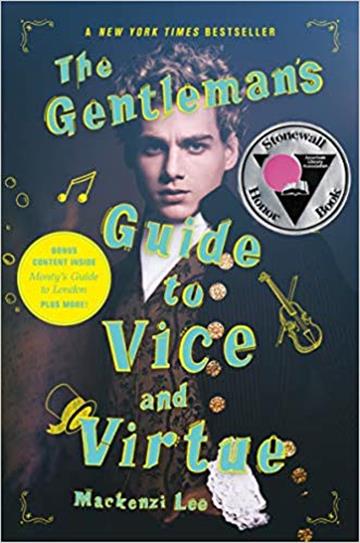 Knjiga The Gentleman's Guide to Vice and Virtue autora Mackenzi Lee izdana 2018 kao meki uvez dostupna u Knjižari Znanje.