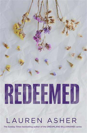 Knjiga Redeemed (Dirty Air Bk 4) autora Lauren Asher izdana 2024 kao meki uvez dostupna u Knjižari Znanje.