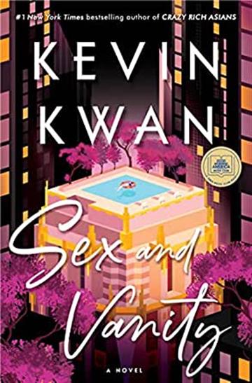 Knjiga Sex and Vanity autora Kevin Kwan izdana 2020 kao meki uvez dostupna u Knjižari Znanje.