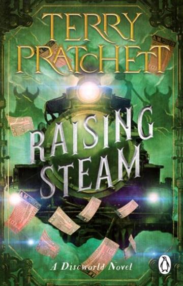 Knjiga Discworld 40: Raising Steam, 2022 Ed. autora Terry Pratchett izdana 2023 kao meki uvez dostupna u Knjižari Znanje.