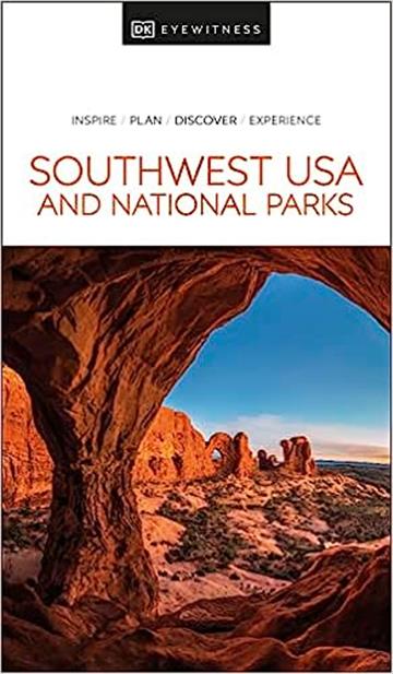 Knjiga Travel Guide Southwest Usa and National Parks autora DK Eyewitness izdana 2023 kao meki uvez dostupna u Knjižari Znanje.