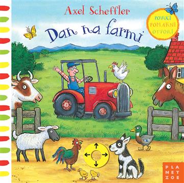 Knjiga Dan na farmi autora Axel Scheffler izdana 2023 kao tvrdi uvez dostupna u Knjižari Znanje.