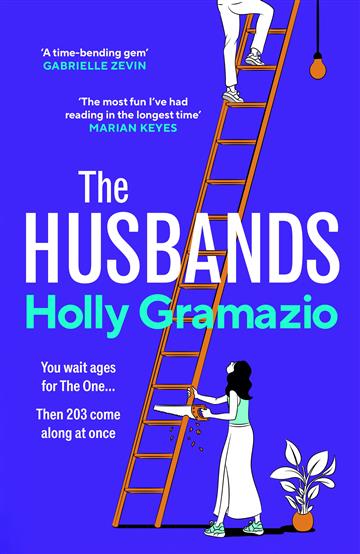 Knjiga Husbands autora Holly Gramazio izdana 2024 kao meki uvez dostupna u Knjižari Znanje.