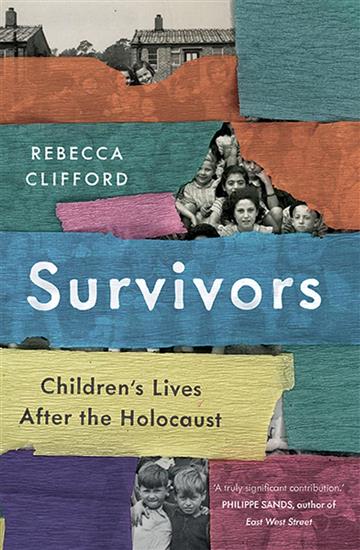 Knjiga Survivors: Children's Lives After the Holocaust autora Rebecca Clifford izdana 2020 kao tvrdi uvez dostupna u Knjižari Znanje.