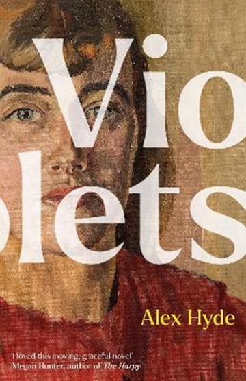 Knjiga Violets autora Alex Hyde izdana 2022 kao tvrdi uvez dostupna u Knjižari Znanje.