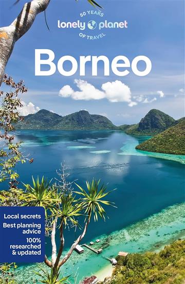Knjiga Lonely Planet Borneo autora Lonely Planet izdana 2023 kao meki uvez dostupna u Knjižari Znanje.