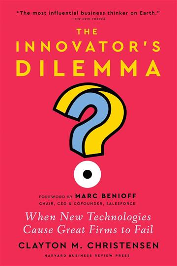 Knjiga Innovator's Dilemma autora Clayton M. Christensen izdana 2024 kao tvrdi uvez dostupna u Knjižari Znanje.
