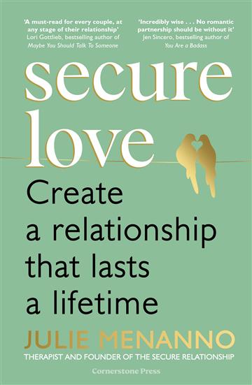 Knjiga Secure Love autora Julie Menanno izdana 2024 kao meki uvez dostupna u Knjižari Znanje.