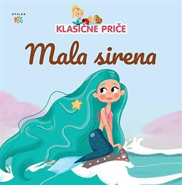 Knjiga Mala sirena autora Maria Cecilia Cavallone izdana 2022 kao tvrdi uvez dostupna u Knjižari Znanje.