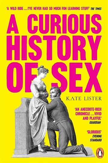 Knjiga Curious History of Sex autora Kate Lister izdana 2026 kao meki uvez dostupna u Knjižari Znanje.