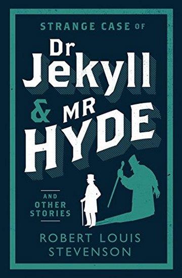 Knjiga Strange Case of Dr Jekyll and Mr Hyde and Other Stories autora Robert Louis Stevenson izdana 2015 kao meki uvez dostupna u Knjižari Znanje.