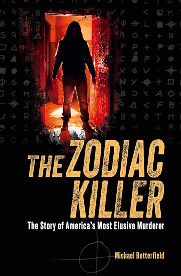 Knjiga Zodiac Killer autora Michael Butterfield izdana 2025 kao meki uvez dostupna u Knjižari Znanje.