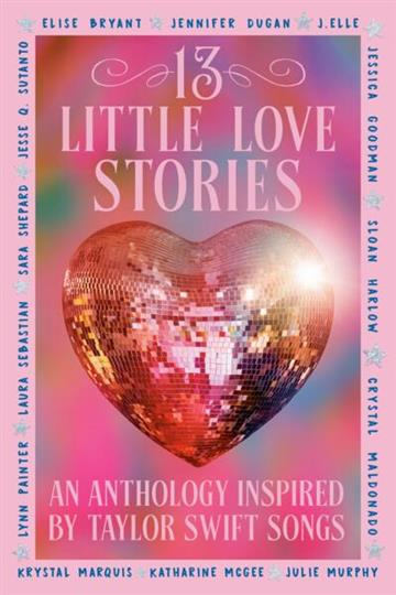 Knjiga 13 Little Love Stories autora Various Authors izdana 2026 kao meki uvez dostupna u Knjižari Znanje.