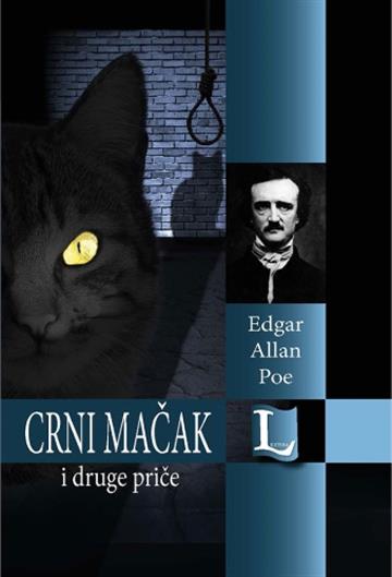Knjiga Crni mačak i druge priče autora Edgar Allan Poe izdana  kao tvrdi uvez dostupna u Knjižari Znanje.