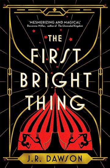 Knjiga First Bright Thing autora J. R. Dawson izdana 2023 kao meki uvez dostupna u Knjižari Znanje.