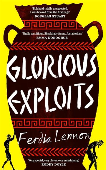Knjiga Glorious Exploits autora Ferdia Lennon izdana 2024 kao meki uvez dostupna u Knjižari Znanje.