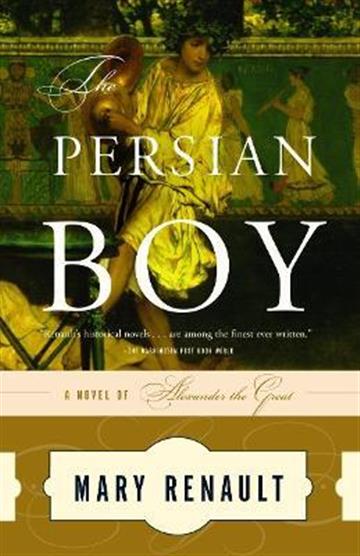 Knjiga Persian Boy autora Mary Renault izdana 2002 kao meki uvez dostupna u Knjižari Znanje.