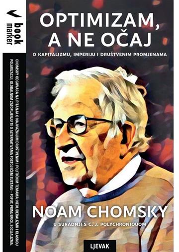 Knjiga Optimizam, a ne očaj autora Noam Chomsky izdana 2020 kao meki uvez dostupna u Knjižari Znanje.
