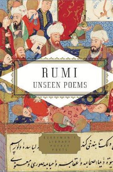Knjiga Unseen Poems of Rumi autora Rumi izdana 2019 kao tvrdi uvez dostupna u Knjižari Znanje.