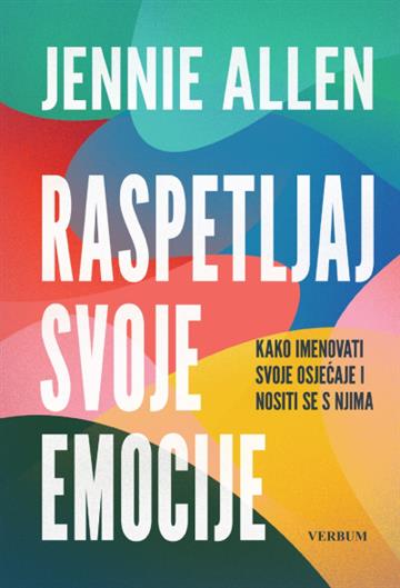 Knjiga Raspetljaj svoje emocije autora Jennie Allen izdana 2025 kao meki uvez dostupna u Knjižari Znanje.