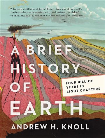 Knjiga Brief History of Earth autora Andrew H. Knoll izdana 2023 kao meki uvez dostupna u Knjižari Znanje.