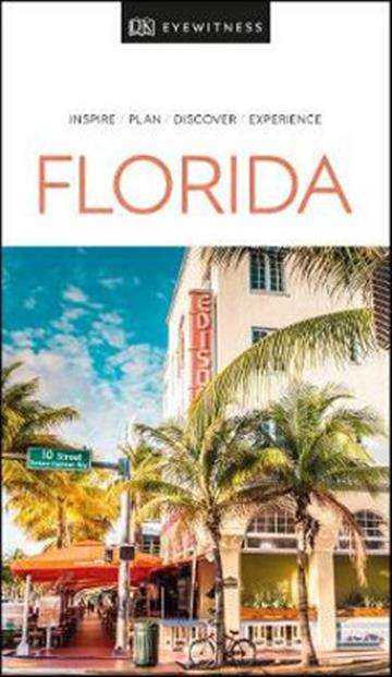 Knjiga Travel Guide Florida autora DK Eyewitness izdana 2019 kao meki uvez dostupna u Knjižari Znanje.