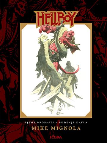 Knjiga Sjeme propasti - Buđenje đavla autora Mike Mignola izdana 2017 kao tvrdi uvez dostupna u Knjižari Znanje.