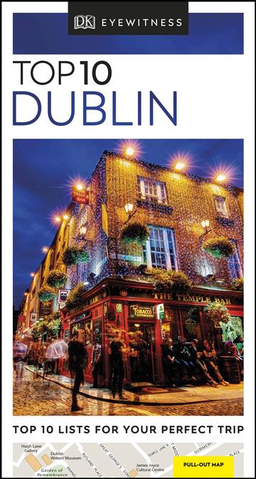 Knjiga Top 10 Dublin autora DK Eyewitness izdana 2020 kao  dostupna u Knjižari Znanje.