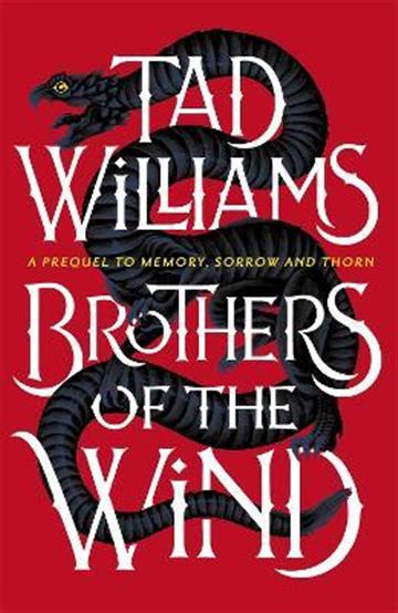 Knjiga Brothers of the Wind autora Tad Williams izdana 2022 kao meki uvez dostupna u Knjižari Znanje.