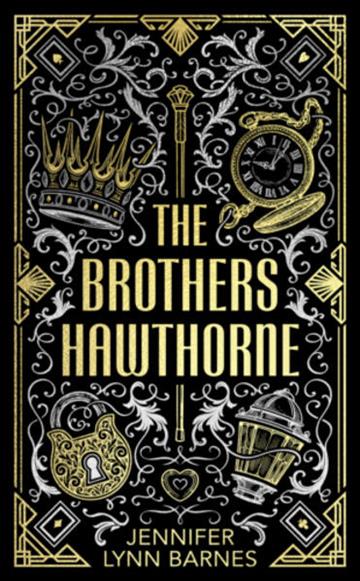 Knjiga Brothers Hawthorne, Deluxe Ed. autora Jennifer Lynn Barnes izdana 2026 kao tvrdi uvez dostupna u Knjižari Znanje.