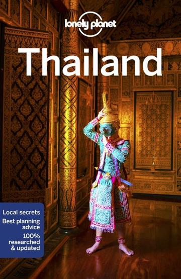 Knjiga Lonely Planet Thailand autora Lonely Planet izdana 2018 kao meki uvez dostupna u Knjižari Znanje.