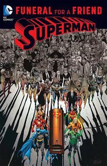 Knjiga Superman: Funeral for a Friend autora Dan Jurgens izdana 2016 kao meki uvez dostupna u Knjižari Znanje.