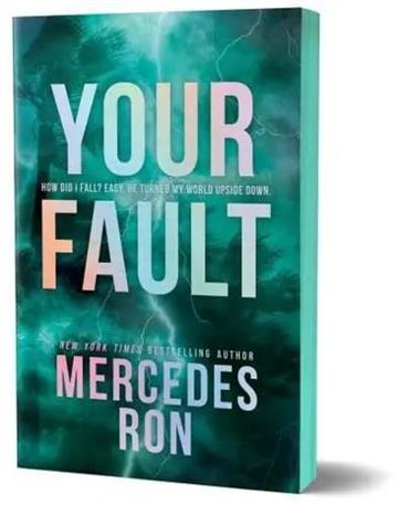 Knjiga Your Fault (Deluxe Edition) autora Mercedes Ron izdana 2025 kao meki uvez dostupna u Knjižari Znanje.