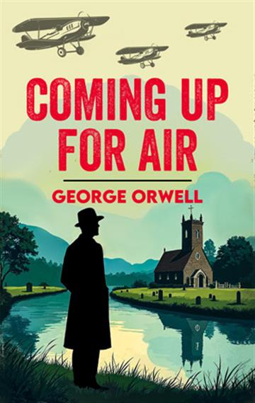 Knjiga Coming Up for Air autora George Orwell izdana 2026 kao meki uvez dostupna u Knjižari Znanje.