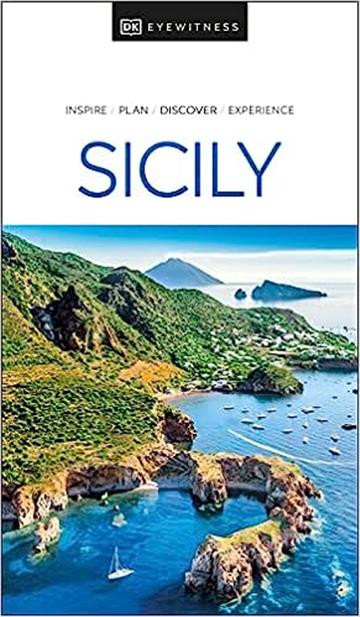 Knjiga Travel Guide Sicily autora DK Eyewitness izdana 2022 kao meki uvez dostupna u Knjižari Znanje.