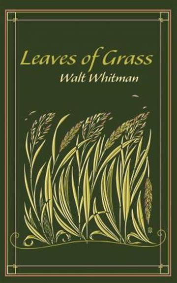 Knjiga Leaves of Grass autora Walt Whitman izdana 2018 kao tvrdi uvez dostupna u Knjižari Znanje.