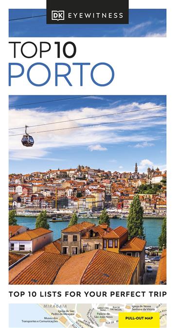 Knjiga Top 10 Porto autora DK Eyewitness izdana 2023 kao meki uvez dostupna u Knjižari Znanje.