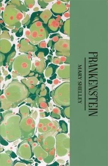 Knjiga Frankenstein autora Mary Shelley izdana 2026 kao meki uvez dostupna u Knjižari Znanje.