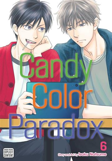 Knjiga Candy Color Paradox, vol. 06 autora Isaku Natsume izdana 2023 kao  dostupna u Knjižari Znanje.